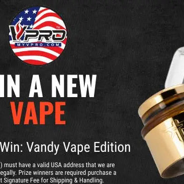 (Winners Announced) Chance To Win: Vandy Vape Edition My Vpro