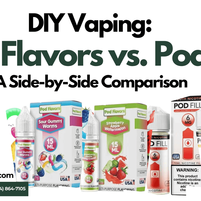 DIY Vaping: Pod Flavors vs. Pod Fill – A Side-by-Side Comparison