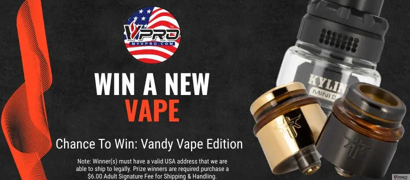 (Winners Announced) Chance To Win: Vandy Vape Edition My Vpro