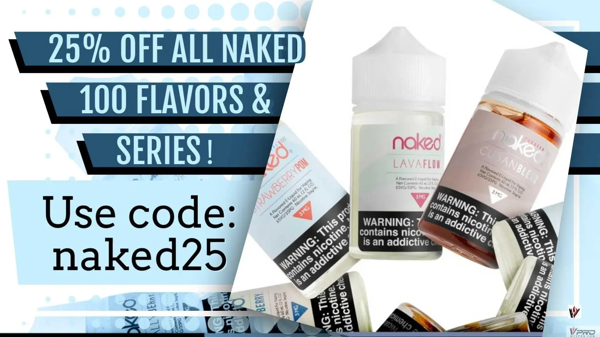 Discovering Naked 100: America's Top Vape Juice + Exclusive 25% Off on Our Site!