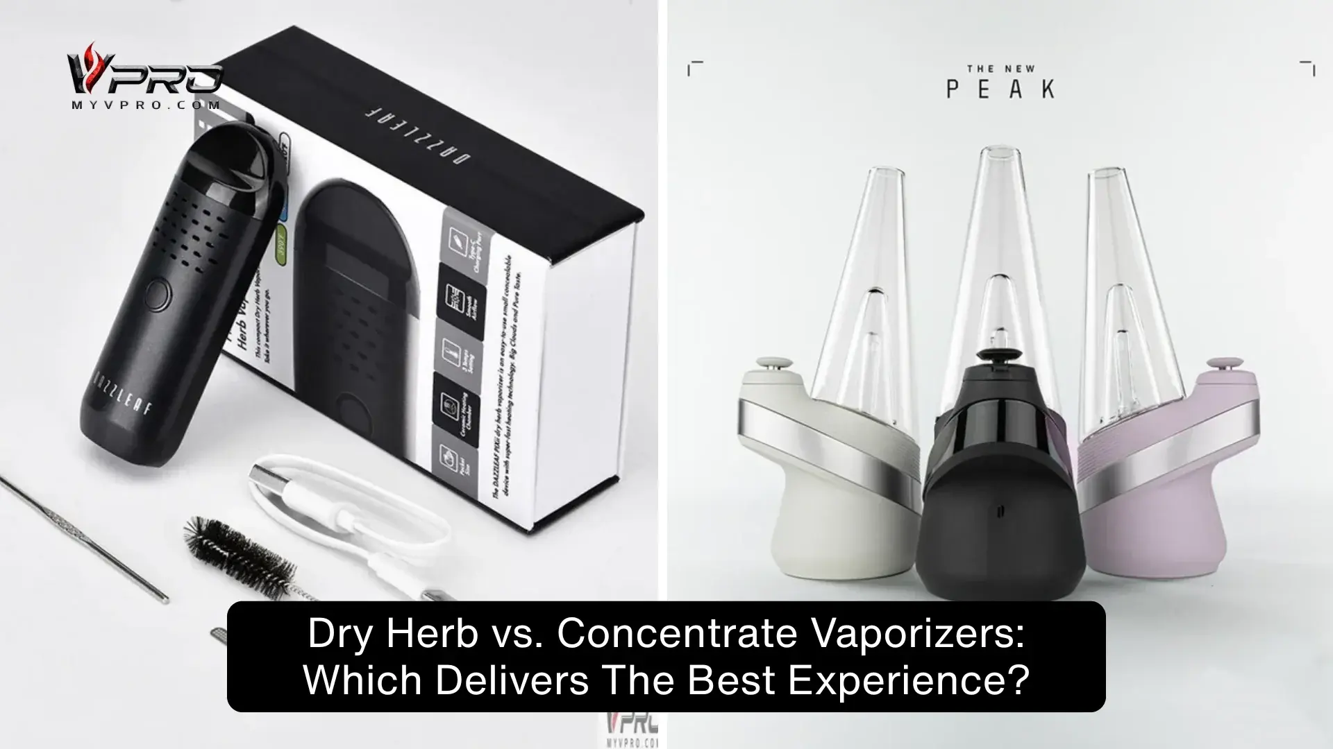Dry Herb vs. Concentrate Vaporizers: Which Delivers The Best Experience?